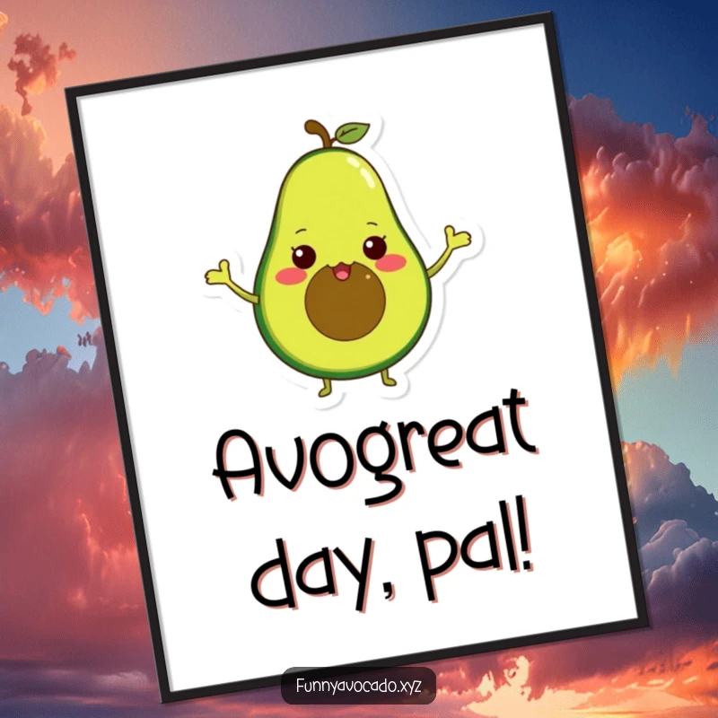Funny Free Printable Wall Art: A whimsical avocado character with very small arms waves enthusiastically, exuding pure happiness and charm.