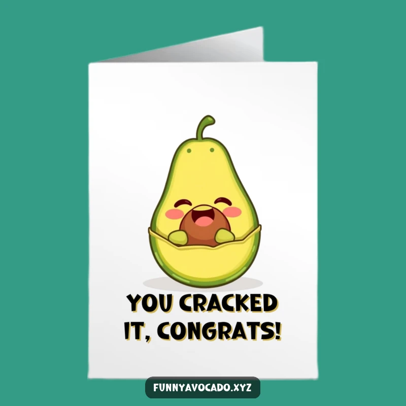 Free Printable Giggling Avocado Congrats Card, Playful Downloadable Gift for Any Win