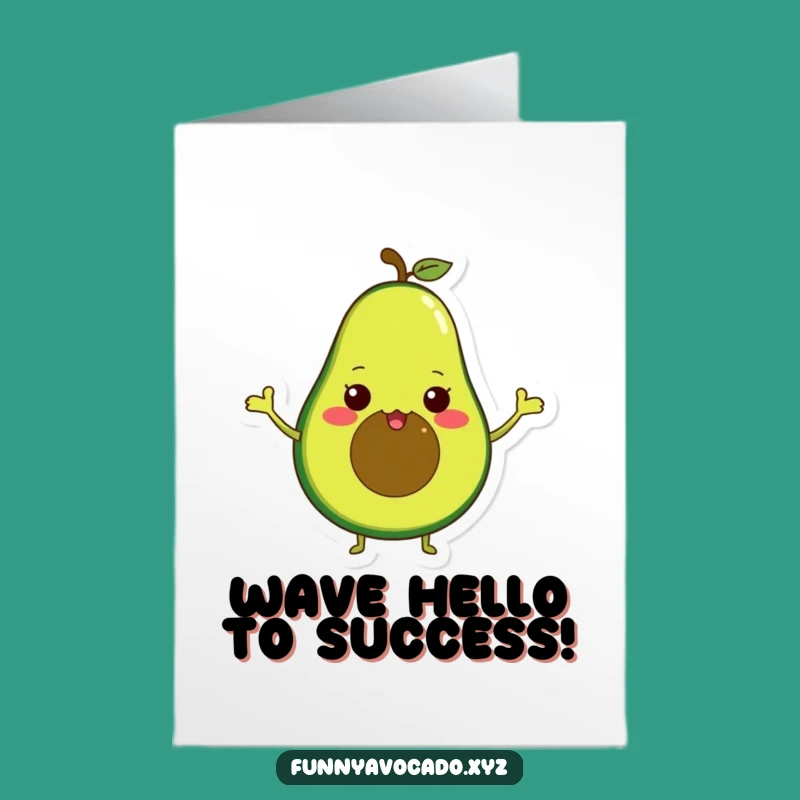 Free Printable Congrats Card: Waving Avocado Tiny Arms Funny Downloadable Gift
