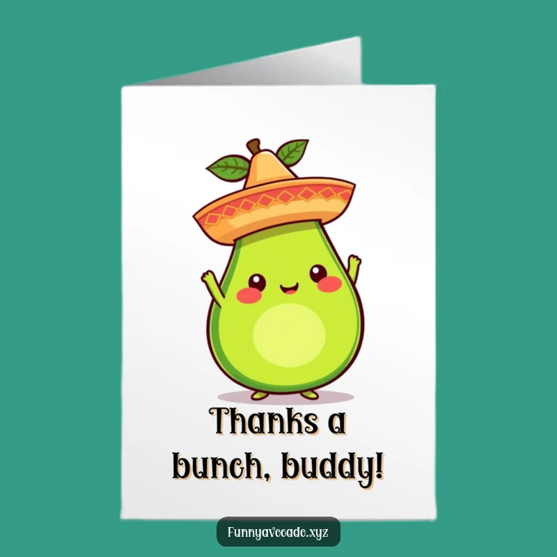 Free Printable Thank You Card: Comical Avocado Sombrero Gratitude Downloadable Gift