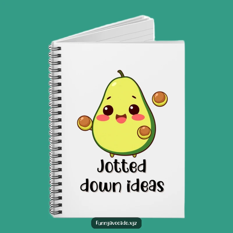 Funny Avocado Notebook: Jot Down Skills with Juggling Pits, A Hilarious Funny Gift